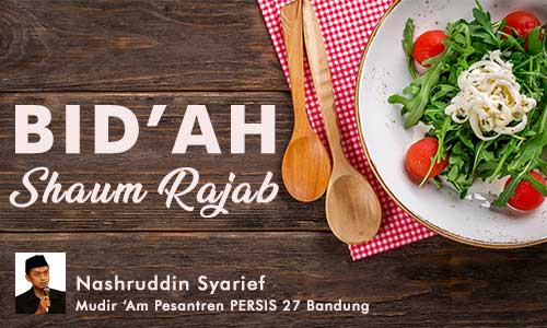 Bid’ah Shaum Rajab