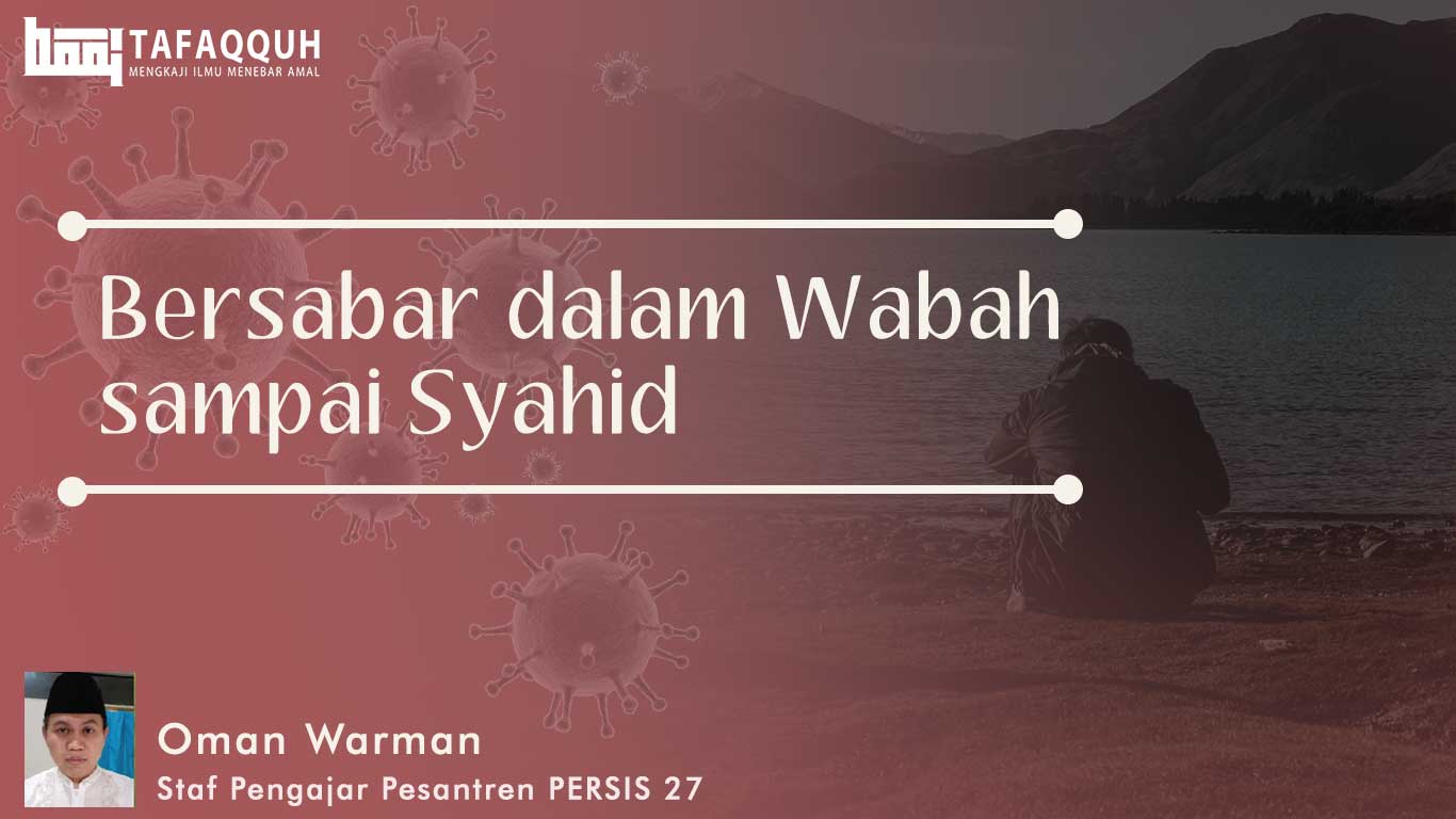 Bersabar dalam Wabah Sampai Syahid