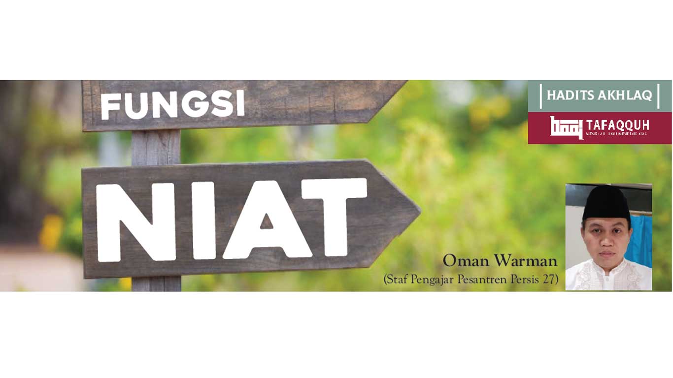 Keutamaan Niat dalam Beramal