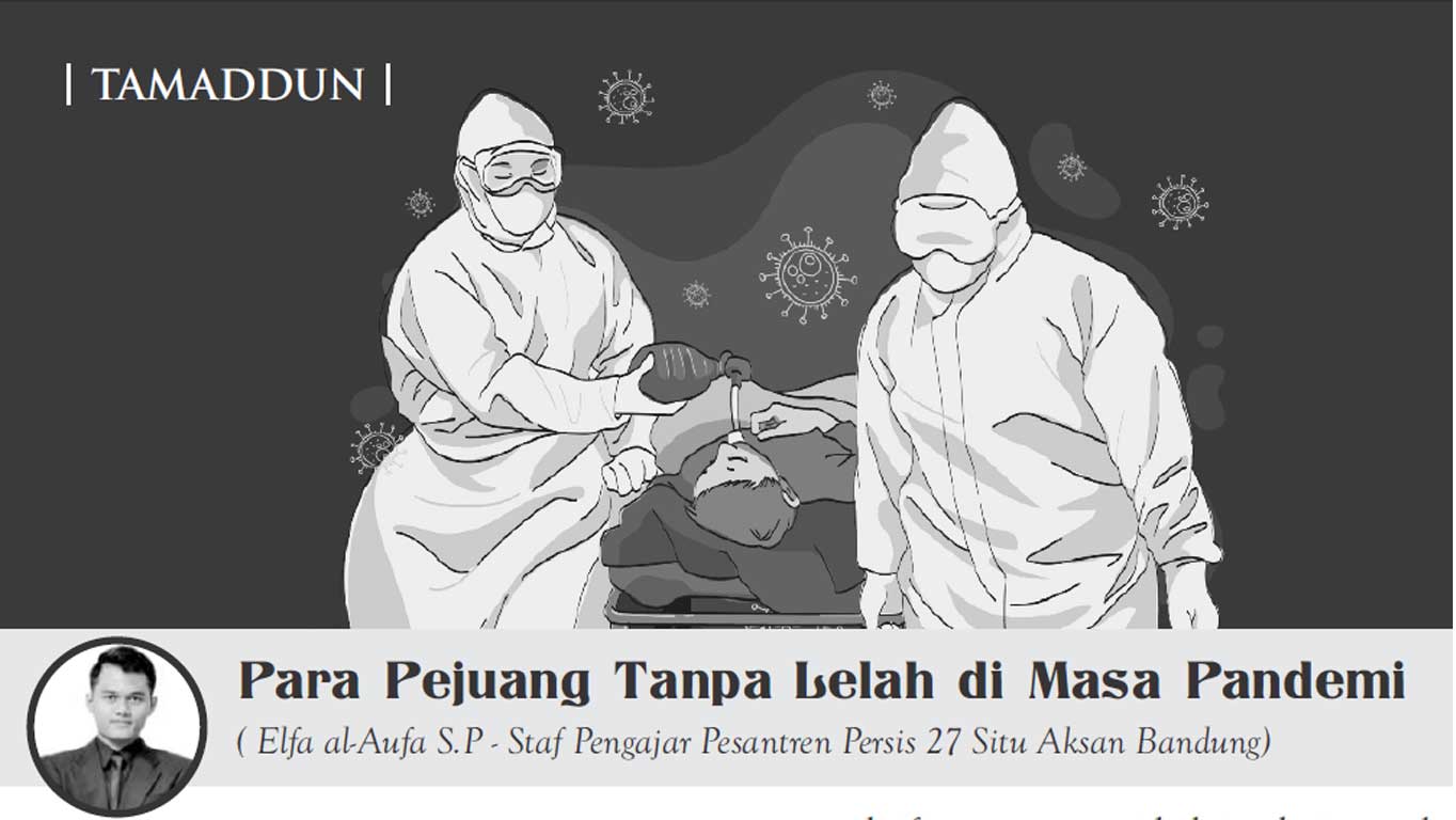 Para Pejuang Tanpa Lelah di Masa Pandemi