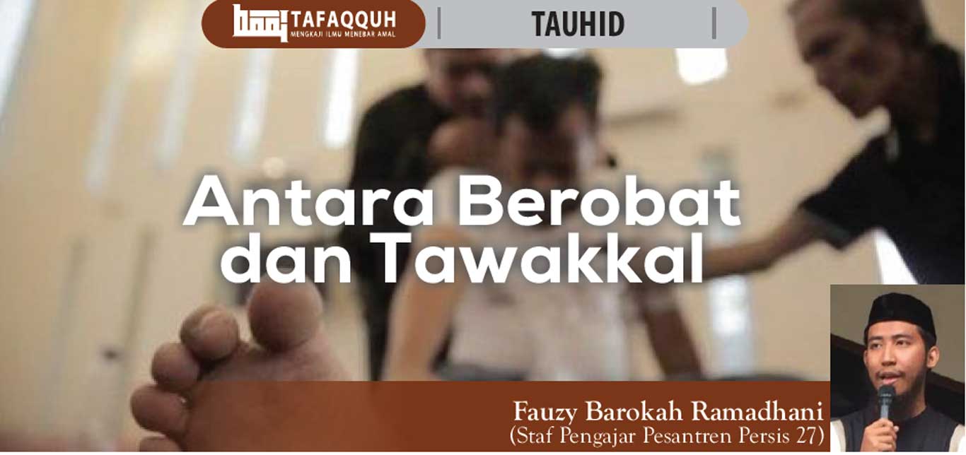Antara Berobat dan Tawakkal