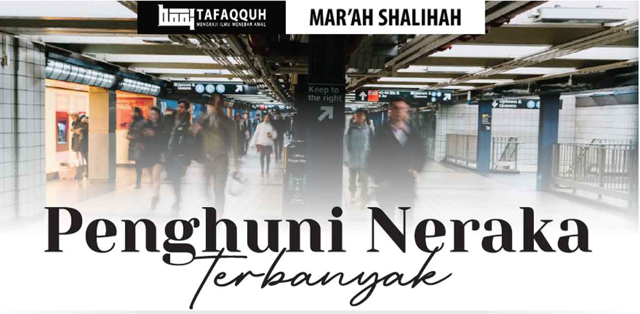 Penghuni Neraka Terbanyak