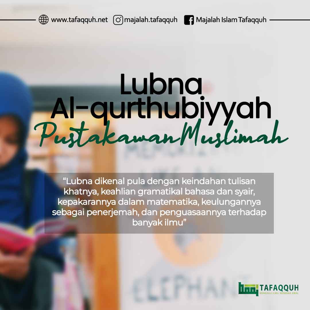 Lubna Al-Qurthubiyyah Pustakawan Muslimah