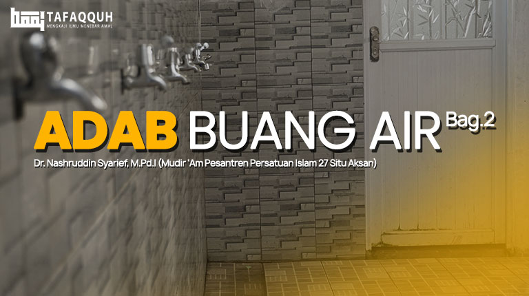 Beberapa Adab Lain dalam Buang Air